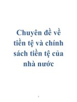 Tài liệu Chuyên đề về tiền tệ và chính sách tiền tệ của nhà nước pdf