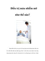 Tài liệu Điều trị máu nhiễm mỡ như thế nào? docx