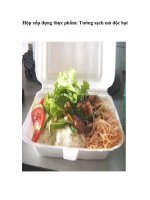 Tài liệu Hộp xốp đựng thực phẩm: Tưởng sạch mà độc hại pptx