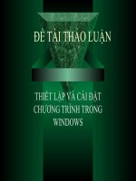 Tài liệu THIẾT LẬP VÀ CÀI ĐẶT CHƯƠNG TRÌNH TRONG WINDOWS docx