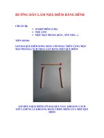 HƯỚNG DẪN LÀM NHÀ DIÊM BẰNG HÌNH 