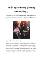 Tài liệu 5 kiểu người thường gặp trong bữa tiệc công ty docx