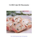 Tài liệu Cá Hồi Cuộn Sốt Mayonnaise pdf