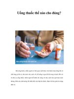 Tài liệu Uống thuốc thế nào cho đúng? docx