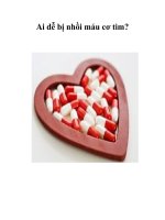 Tài liệu Ai dễ bị nhồi máu cơ tim? pptx