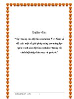 “thực trạng của đội tàu container Việt Nam và đề xuất một số giải pháp nâng cao năng lực cạnh tranh của đội tàu container trong bối cảnh hội nhập khu vực và quốc tế.”