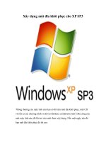 Tài liệu Xây dựng một đĩa khôi phục cho XP SP3 ppt