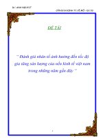 ĐỀ TÀI Đánh giá nhân tố ảnh hưởng đến tốc độ gia tăng sản lượng của nền kinh tế việt nam trong những năm gần đây