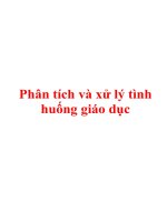 Tài liệu Phân tích và xử lý tình huống giáo dục pptx