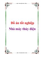 Tài liệu Đồ án tốt nghiệp - Nhà máy thủy điện doc