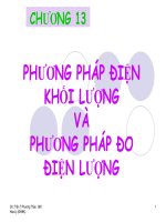 Tài liệu CHƯƠNG 13: PHƯƠNG PHÁP ĐIỆN KHỐI LƯỢNG VÀ PHƯƠNG PHÁP ĐO ĐIỆN LƯỢNG ppt