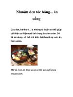 Tài liệu Nhuộm đen tóc bằng... ăn uống ppt