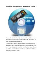 Tài liệu Hướng dẫn khôi phục đĩa CD cũ với Ubuntu Live CD pptx