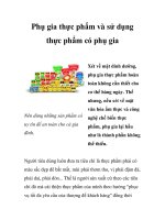 Tài liệu Phụ gia thực phẩm và sử dụng thực phẩm có phụ gia pdf