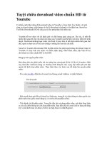 Tài liệu Tuyệt chiêu download video chuẩn HD từ Youtube pptx