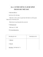 Tài liệu Gíao án 6 - CƠ THỂ CHÚNG TA ĐƯỢC HÌNH THÀNH NHƯ THẾ NÀO? docx