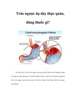 Tài liệu Trào ngược dạ dày thực quản, dùng thuốc gì? doc