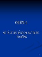 Tài liệu Mô tả dữ liệu bằng các đặc trưng đo lương_chương 4 pptx