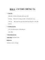 Tài liệu TNXH 1 - BÀI 1: CƠ THỂ CHÚNG TA A. Mục tiêu: -Kiến thức : Kể tên các bộ phận chính của docx