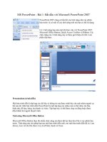 Tài liệu MS PowerPoint - Bắt đầu với Microsoft PowerPoint 2007 docx