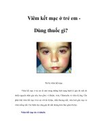 Tài liệu Viêm kết mạc ở trẻ em Dùng thuốc gì? pptx