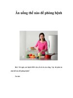 Tài liệu Ăn uống thế nào để phòng bệnh ppt