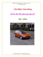 Tài liệu Chủ điểm: Giao thông - đề tài: Bé biết phương tiện gì? - lớp : mầm pptx