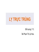 Tài liệu Bài giảng Lỵ trực trùng pptx