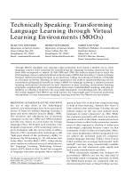 Tài liệu Technically Speaking: Transforming Language Learning through Virtual ... docx