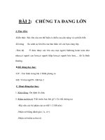 Tài liệu TNXH 1 - BÀI 2: CHÚNG TA ĐANG LỚN ppt