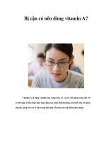 Tài liệu Bị cận có nên dùng vitamin A? docx