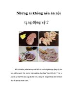 Tài liệu Những ai không nên ăn nội tạng động vật? pptx