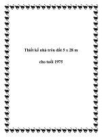 Thiết kế nhà trên đất 5 x 28 m cho tuổi 1975 pdf