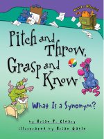 Pitch and throw, grasp and know - what is a synonym