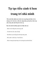 Tự tạo tiểu cảnh tí hon trang trí nhà mình doc