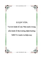 LUẬN VĂN: Vai trò kinh tế của Nhà nước trong nền kinh tế thị trường định hướng XHCN ở nước ta hiện nay pptx