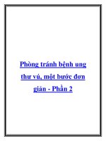 Phòng tránh bệnh ung thư vú, một bước đơn giản - Phần 2 potx