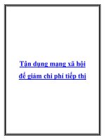 Tận dụng mạng xã hội để giảm chi phí tiếp thị docx