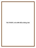 Thi TOEFL trên 600 điểm không khó. doc
