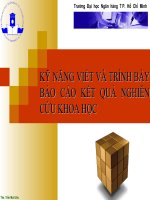 KỸ NĂNG VIẾT VÀ TRÌNH BÀY BÁO CÁO KẾT QUẢ NGHIÊN CỨU KHOA HỌC docx