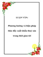 LUẬN VĂN: Phương hướng và biện pháp thúc đẩy xuất khẩu thuỷ sản trong thời gian tới pot