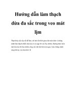 Hướng dẫn làm thạch dừa đa sắc trong veo mát lịm pptx