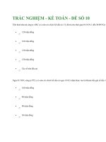 TRẮC NGHIỆM - KẾ TOÁN - ĐỀ SỐ 10 ppt