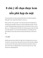 8 chú ý để chọn được kem nền phù hợp da mặt potx