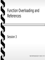 Object oriented programming with C++ - Session 3 Function Overloading and References ppt