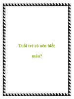 Tuổi trẻ có nên hiến máu? pptx