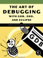 The Art of Debugging with GDB, DDD, and Eclipse pptx