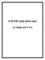Acid folic giúp giảm nguy cơ chậm nói ở trẻ pdf