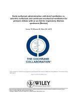 Early surfactant administration with brief ventilation vs. selective surfactant and continued mechanical ventilation for preterm infants with or at risk for respiratory distress syndrome (Review) ppt