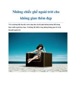 Những chiếc ghế ngoài trời cho không gian thêm đẹp potx